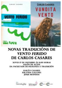 Faladoiro "Novas traducións de 'Vento ferido' de Carlos Casares" @ Facultade de Filoloxía e Tradución
