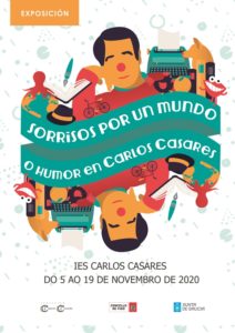 Exposición "Sorrisos por un mundo. O humor en Carlos Casares" @ IES Carlos Casares de Vigo