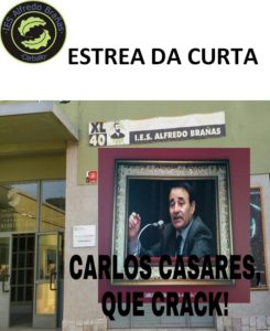 "Carlos Casares, que crack!" no IES Alfredo Brañas @ IES Alfredo Brañas